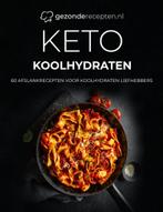 9789493309067 Keto Koolhydraten kookboek - 60+ Keto recep..., Boeken, Kookboeken, Nieuw, Gezonderecepten.nl, Verzenden