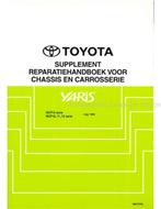 2001 TOYOTA YARIS CHASSIS EN CARROSSERIE (SUPPLEMENT), Auto diversen, Handleidingen en Instructieboekjes