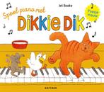 Speel piano met Dikkie Dik / Dikkie Dik 9789025771386, Verzenden, Gelezen, Jet Boeke