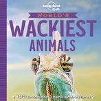 Worlds Wackiest Animals (Lonely Planet Kids), Poon,, Gelezen, Anna Poon, Lonely Planet Kids, Verzenden