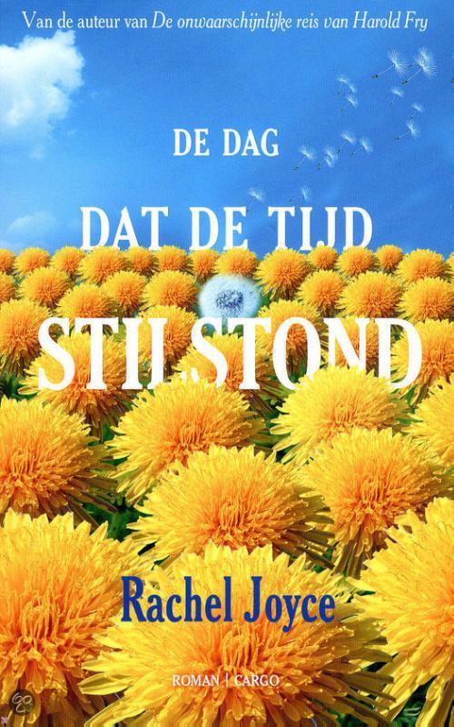 De dag dat de tijd stilstond 9789023485704 Rachel Joyce, Boeken, Romans, Zo goed als nieuw, Verzenden