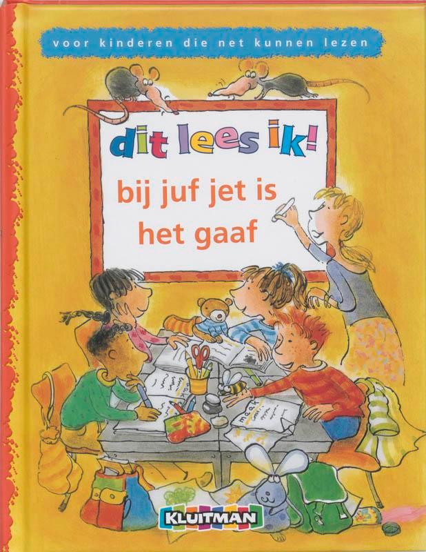 Bij juf jet is het gaaf / Dit lees ik! 9789020682243, Boeken, Kinderboeken | Kleuters, Gelezen, Verzenden