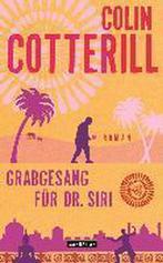 Grabgesang für Dr. Siri 9783442547388 Colin Cotterill, Verzenden, Gelezen, Colin Cotterill