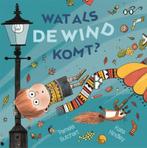 Wat als de wind komt? 9789025774028 Pamela Butchart, Verzenden, Gelezen, Pamela Butchart