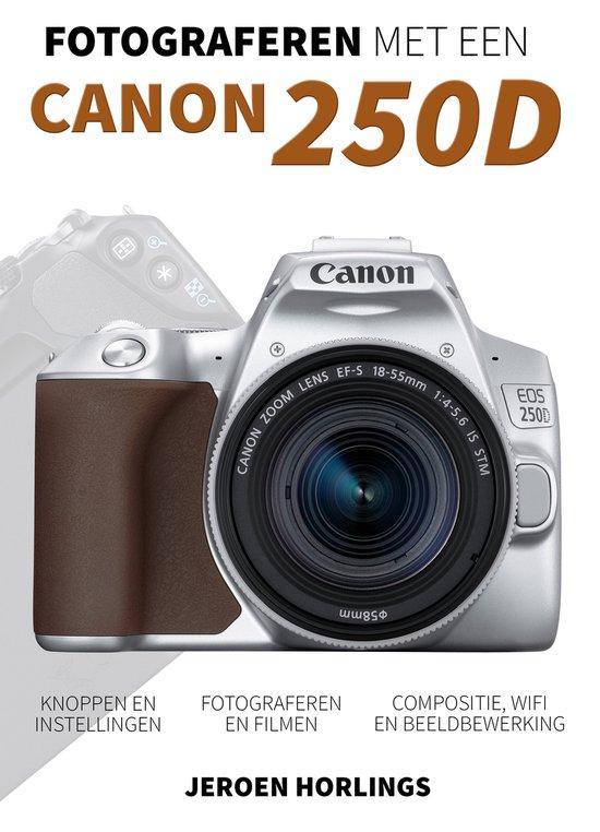 9789492404299 Fotograferen met een Canon 250D | Tweedehands, Boeken, Schoolboeken, Zo goed als nieuw, Verzenden