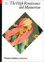 The high renaissance and mannerism / World of art, Boeken, Verzenden, Gelezen, Linda Murray