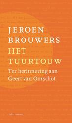 9789025476465 Het tuurtouw Jeroen Brouwers, Verzenden, Nieuw, Jeroen Brouwers