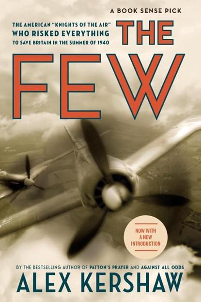 The Few | 9780306815720 | Alex Kershaw, Boeken, Wetenschap, Zo goed als nieuw