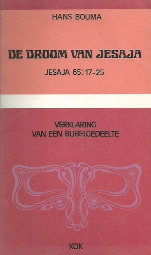 Droom van Jesaja 9789024200863 Bouma, Boeken, Godsdienst en Theologie, Gelezen, Verzenden