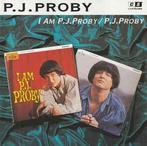 cd - P.J. Proby - I Am P.J. Proby / P.J. Proby, Zo goed als nieuw, Verzenden