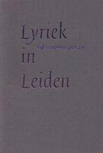 Lyriek in Leiden 9789080280267 Carola van der Heyden, Gelezen, Carola van der Heyden, Verzenden