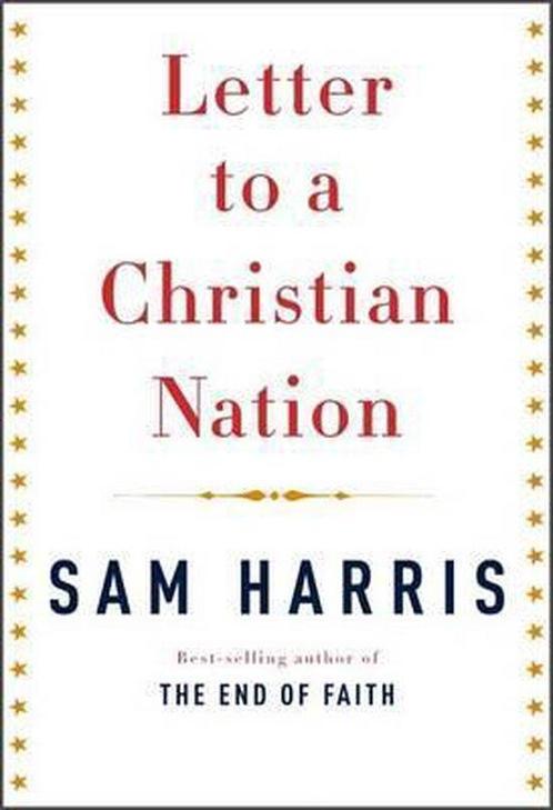 Letter to a Christian Nation 9780307265777 Sam Harris, Boeken, Taal | Engels, Zo goed als nieuw, Verzenden