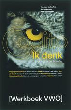 VWO / Ik denk/Cogito / Werkboek 9789085711162, Verzenden, Gelezen, E.A. Le Coultre