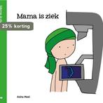 Mama is ziek / Regenboogreeks / 5 9789082585285 Aisha Meel, Boeken, Verzenden, Zo goed als nieuw, Aisha Meel