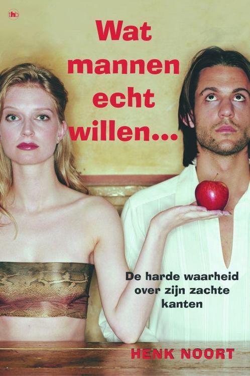 Wat mannen echt willen ... 9789044313079 H. Noort, Boeken, Psychologie, Gelezen, Verzenden