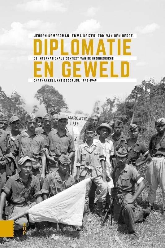 Diplomatie en geweld / Onafhankelijkheid, dekolonisatie,, Boeken, Geschiedenis | Wereld, Zo goed als nieuw, Verzenden