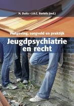 Jeugdpsychiatrie en Recht 9789023248941, Boeken, Wetenschap, Verzenden, Gelezen