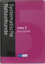 Systematische Natuurkunde 5 Vwo Kernboek 9789042531468, Zo goed als nieuw