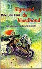 Sigmund De Bloedhond 9789021614090 P.J. Rens, Boeken, Verzenden, Zo goed als nieuw, P.J. Rens