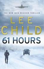 61 Hours 9780593057063 Lee Child, Verzenden, Gelezen, Lee Child