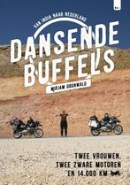 Dansende Buffels 9789082326673 Mirjam Grunwald, Boeken, Reisverhalen, Verzenden, Gelezen, Mirjam Grunwald