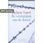 De werkplaats van de duivel 9789041415530 Jachym Topol, Verzenden, Gelezen, Jachym Topol