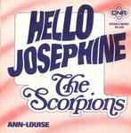 The Scorpions - Hello Josephine / Ann-Louise, Ophalen of Verzenden, Gebruikt