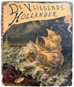 L. van de Weijer - De Vliegende Hollander - 1899, Antiek en Kunst