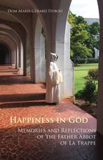 Monastic Wisdom Series- Happiness in God 9780879070588, Verzenden, Zo goed als nieuw, Marie-GRard Dubois