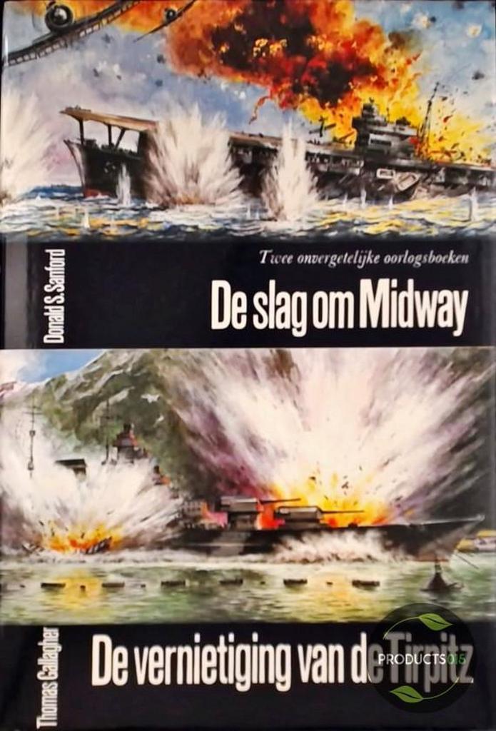 De slag om Midway ; De vernietiging van de Tirpitz Sanford, Boeken, Romans, Gelezen, Verzenden