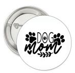 Button of kleding (magneet) Dog Mom met of zonder eigen teks, Verzenden, Nieuw