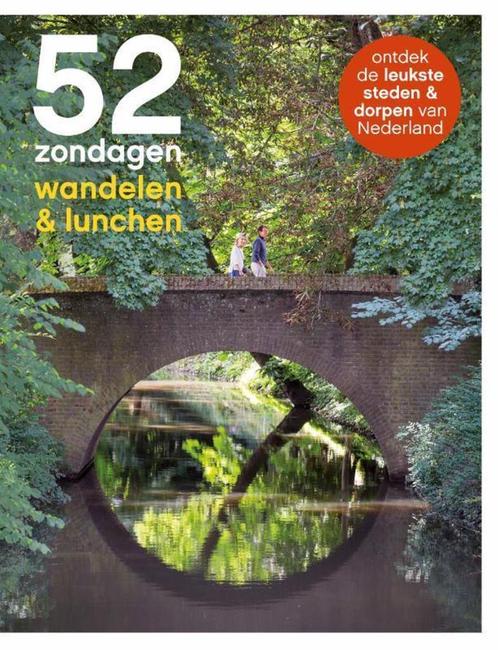 52 Zondagen wandelen en lunchen   9789493195127, Boeken, Reisgidsen, Benelux, Nieuw, Overige merken, Fiets- of Wandelgids, Ophalen of Verzenden