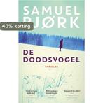 De doodsvogel (Special Veldboeket/Primera) 9789021024028, Verzenden, Gelezen, Samuel Bjork