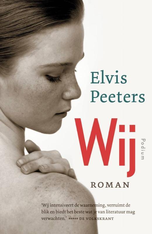 Wij 9789057595516 Elvis Peeters, Boeken, Romans, Zo goed als nieuw, Verzenden