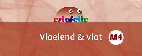 ESTAFETTE NIEUW - VLOEIEND & VLOT M4 9789048702213, Boeken, Schoolboeken, Gelezen, Verzenden