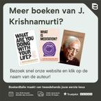 Gelukkig is degene die niets is 9789493301603, Boeken, Verzenden, Zo goed als nieuw, J. Krishnamurti