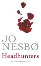 Headhunters 9789023456629 Jo Nesbø, Verzenden, Gelezen, Jo Nesbø