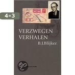 Verzwegen verhalen 9789070812119 B.J. Blijker, Verzenden, Gelezen, B.J. Blijker