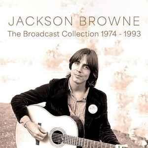 cd - Jackson Browne - The Broadcast Collection 1974-1993