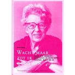 WACHT MAAR TOT IK DOOD BEN BOEK 9789058600141 Hans Vogel, Verzenden, Gelezen, Hans Vogel