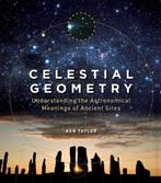 Celestial Geometry 9781786782700 Ken Taylor, Verzenden, Zo goed als nieuw, Ken Taylor