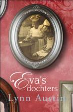 Evas dochters 9789029797061 Lynn Austin, Verzenden, Gelezen, Lynn Austin