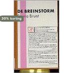 De breinstorm 9789029507790 Brunt, Verzenden, Gelezen, Brunt