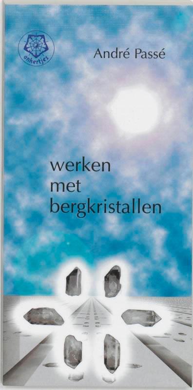 Werken met bergkristallen / Ankertjes / 247 9789020201208, Boeken, Gezondheid, Dieet en Voeding, Gelezen, Verzenden
