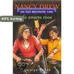 Nancy Drew en het mysterie van de zwarte roos / Nancy Drew, Boeken, Kinderboeken | Jeugd | 10 tot 12 jaar, Verzenden, Gelezen
