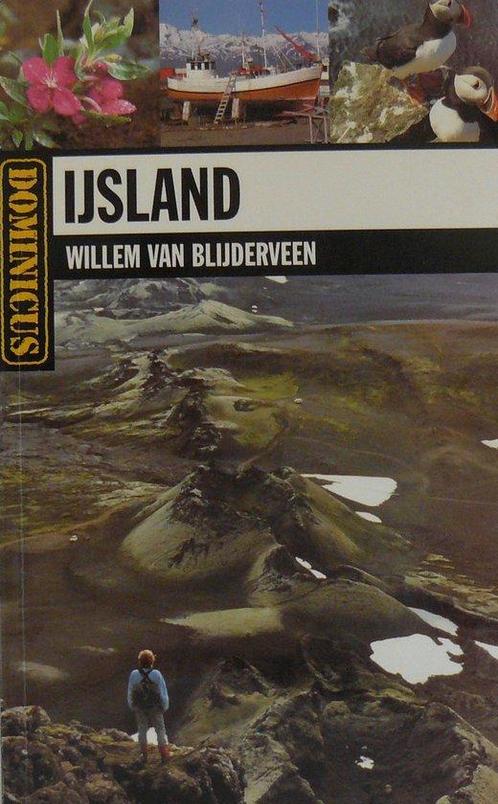 Dominicus Ijsland 9789025732950 Van W. Blijderveen, Boeken, Reisgidsen, Gelezen, Verzenden