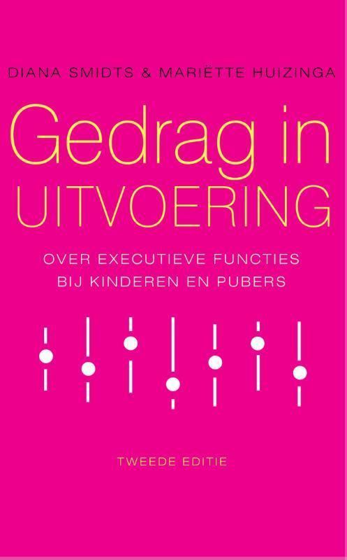 Gedrag in uitvoering 9789057124433, Boeken, Studieboeken en Cursussen, Zo goed als nieuw, Verzenden