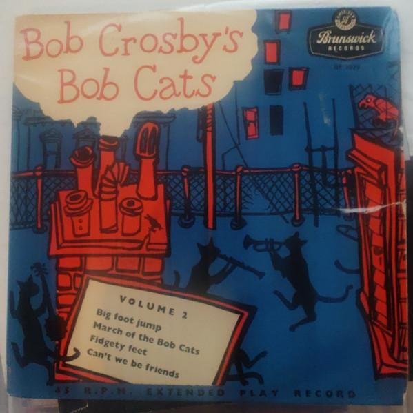 vinyl single 7 inch - Bob Crosbys Bob Cats - Bob Crosby..., Cd's en Dvd's, Vinyl Singles, Zo goed als nieuw, Verzenden