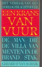 Een Krans van Vuur 9789021832159 Schaik, Verzenden, Gelezen, Schaik