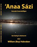 9789081807951 Anaa Sazi William (Boy) Habraken, Boeken, Nieuw, William (Boy) Habraken, Verzenden